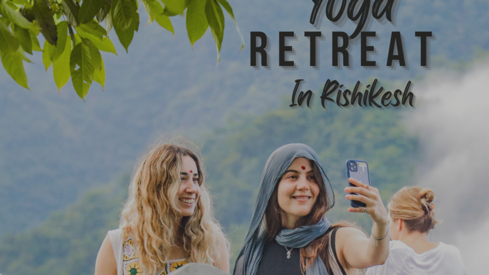 Yoga Retreat in Rishikesh