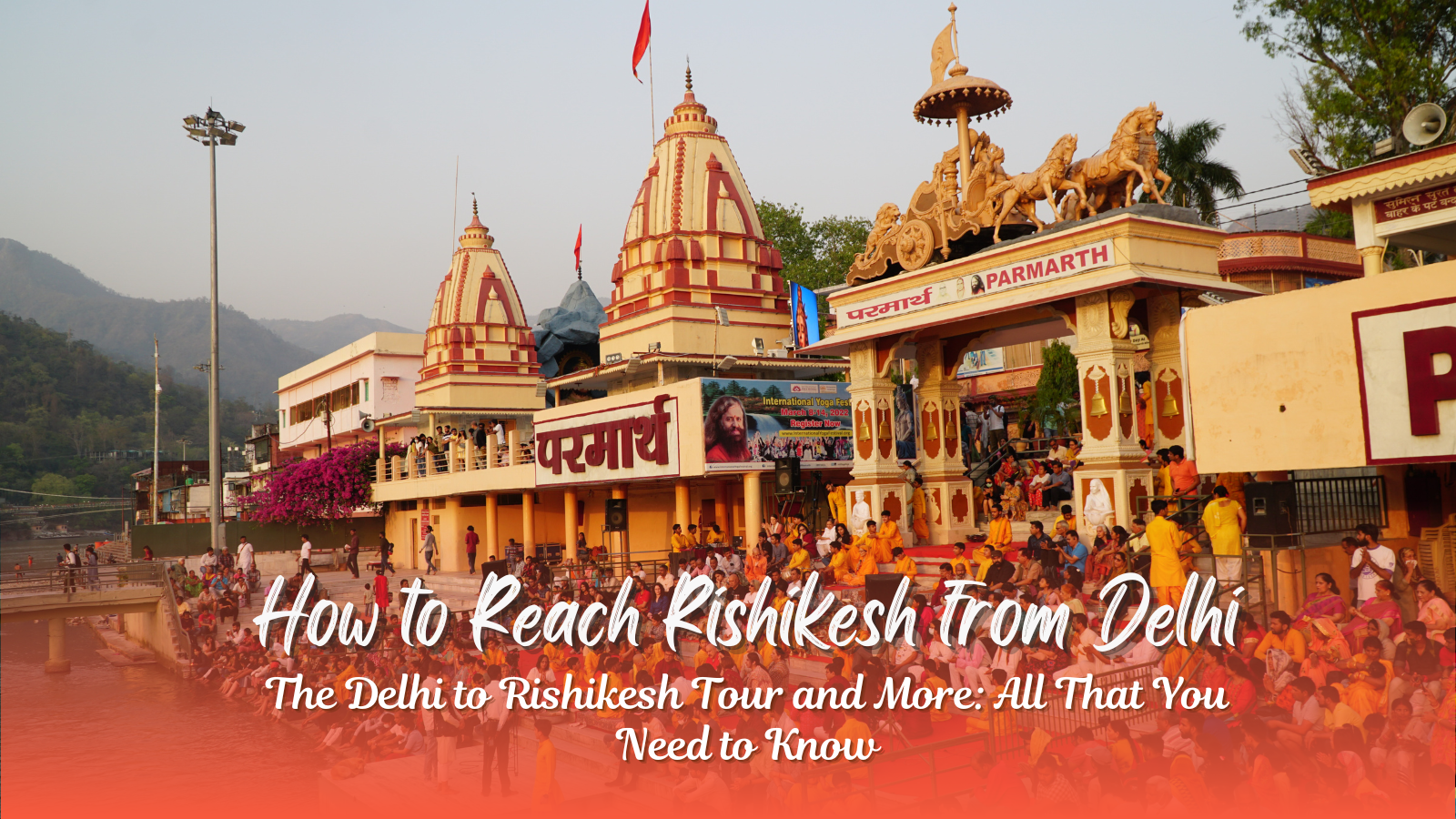 How to reach delhi to rishikesh