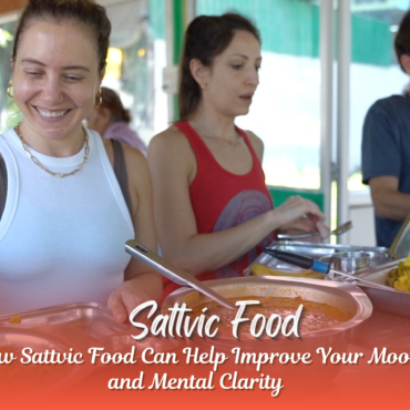 How Sattvic Food Can Help Improve Your Mood and Mental Clarity