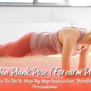 Dolphin Plank Pose