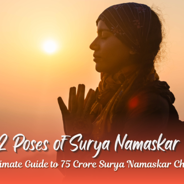 12 Poses of Surya Namaskar: The Ultimate 75 Crore Challenge