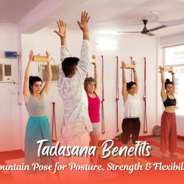 Tadasana yoga pose - Proper posture demonstration Mountain pose tadasana step by step guide Tadasana benefits - How it improves strength and flexibility