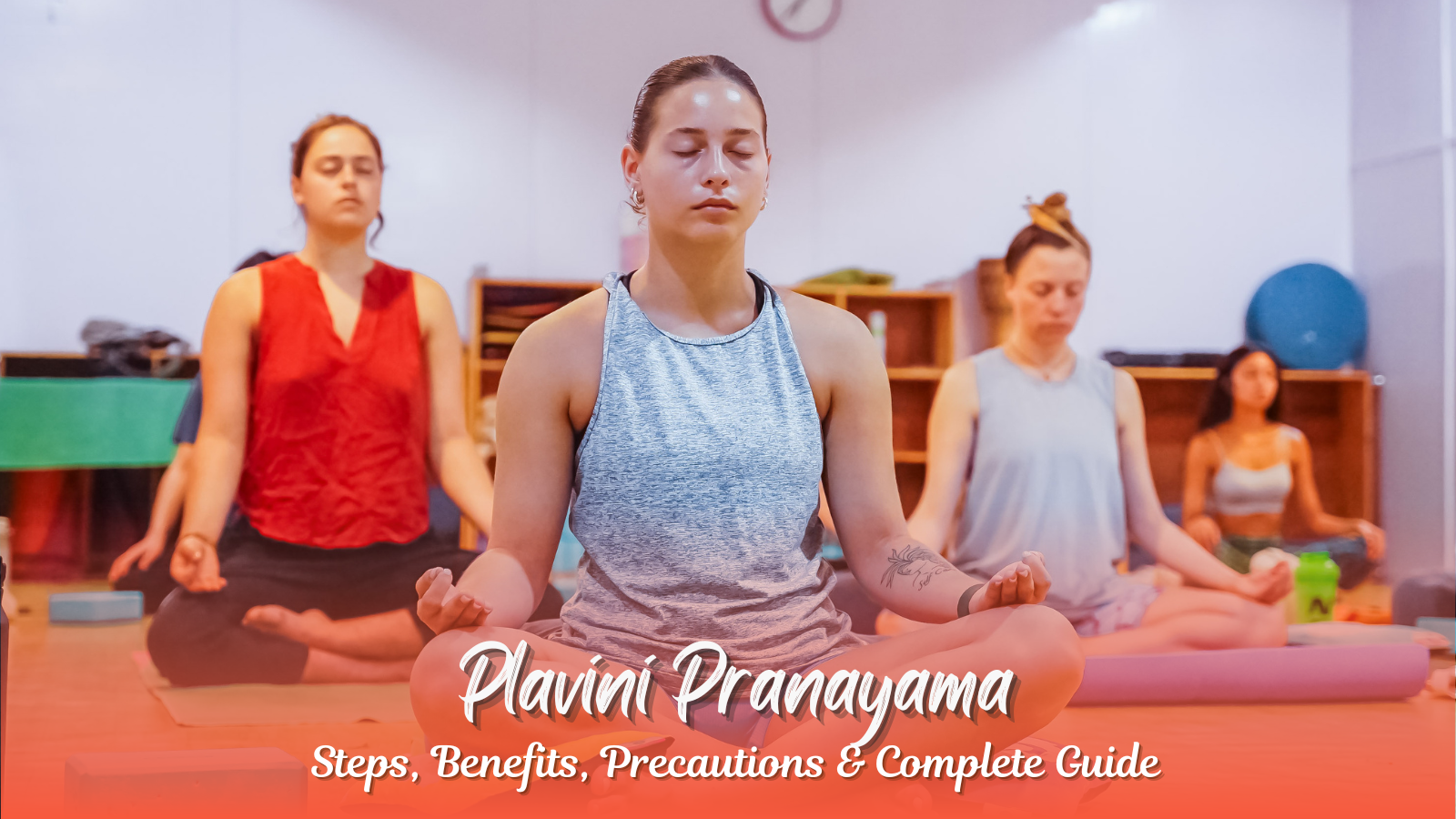 Plavini Pranayama in Rishikesh Yoga Teacher Training