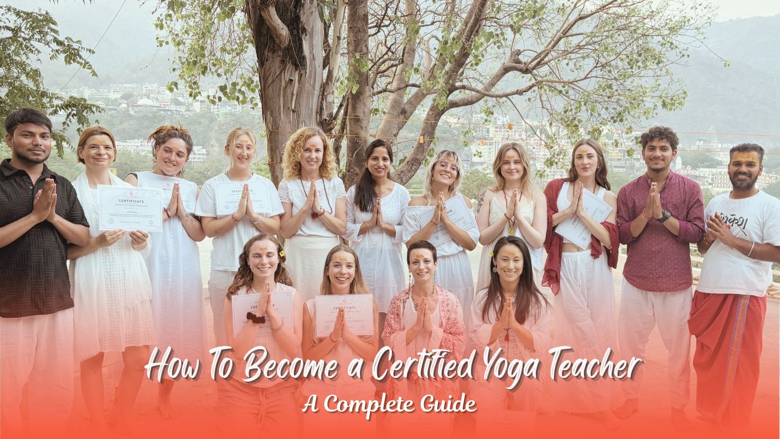How to Become a Certified Yoga Teacher - Instructor | Gurukul Yogashala | Best Yoga Teacher Training School in Rishikesh