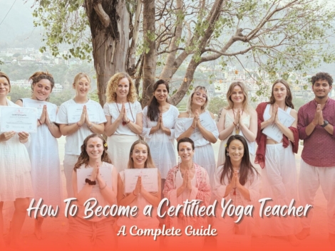 How to Become a Certified Yoga Teacher - Instructor | Gurukul Yogashala | Best Yoga Teacher Training School in Rishikesh